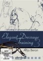 ELEGANT DRESSAGE TRAINING VOL 3 (DVD)